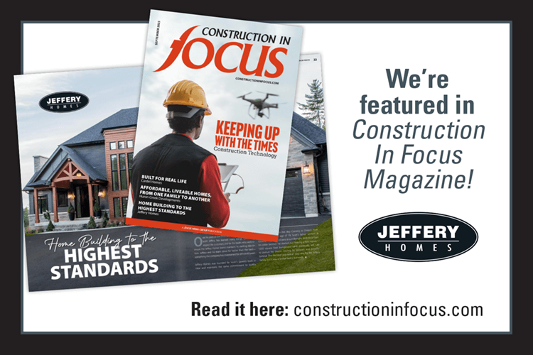 Jeffery Homes featured article in Construction in Focus magazine